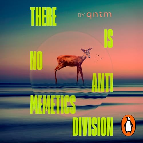 There Is No Antimemetics Division by qntm, book cover